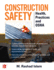 Construction Safety: Health, Practices and Osha