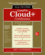 Comptia Cloud+ Certification All-in-One Exam Guide (Exam Cv0-003)