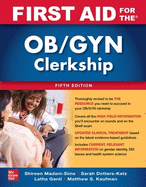 First Aid for the Ob/Gyn Clerkship, Fifth Edition