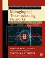 Mike Meyers' Comptia Network Guide to Managing and Troubleshooting Networks Lab Manual, (Exam N10-008)
