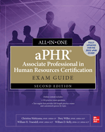 Aphr Associate Professional in Human Resources Certification All-in-One Exam Guide, Second Edition