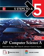 5 Steps to a 5: Ap Computer Science a 2024