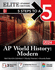 5 Steps to a 5: Ap World History: Modern 2024 Elite Student Edition