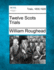 Twelve Scots Trials