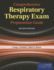 Comprehensive Respiratory Therapy Exam Preparation Guide: .