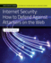Internet Security: How to Defend Against Attackers on the Web: . (Jones & Bartlett Learning Information Systems Security & Assurance)