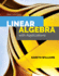 Linear Algebra With Applications: .