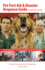 Pet First Aid and Disaster Response Guide: .