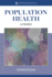 Population Health: a Primer: .