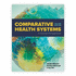 Comparative Health Systems: .