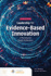 Leadership F/Evidience-Based Innov...