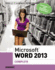 Microsoft Word 2013: Complete (Shelly Cashman Series); 9781285167725; 1285167724