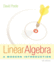 Linear Algebra: a Modern Introduction