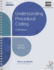 Understanding Procedural Coding: a Worktext (With Cengage Encoderpro. Com Demo Printed Access Card)