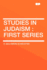 Studies in Judaism First Series 1