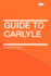 Guide to Carlyle