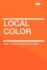 Local Color (Series: the Works of Irvin S. Cobb)