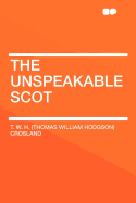 The Unspeakable Scot