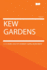 Kew Gardens
