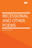 Recessional and Other Poems