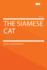 The Siamese Cat