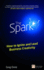 The Spark: How to Ignite and Lead Business Creativity