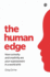 The Human Edge: How Curiosity and Creativity Are Your Superpowers in the Digital Economy