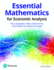 Essential Mathematics for Economic Analysis