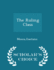 The Ruling Class-Scholar's Choice Edition