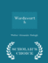 Wordsworth - Scholar's Choice Edition