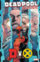 Deadpool Classic 21: Dvx