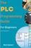 The Plc Programming Guide for Beginners