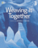 Weaving It Together 3