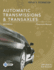 Today's Technician Automatic Transmissions and Transaxels Classroom Manual