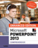 Enhanced Microsoftpowerpoint 2013: Comprehensive (Microsoft Office 2013 Enhanced Editions)