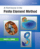 A First Course in the Finite Element Method (Mindtap Course List)