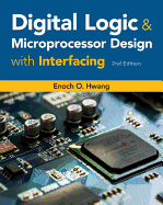 Digital Logic and Microprocessor Design With Interfacing 2ed International Edition (Pb 2018)