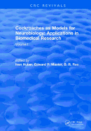 Cockroaches as Models for Neurobiology: Applications in Biomedical Research