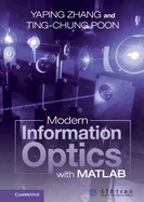 Modern Information Optics With Matlab