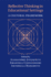 Reflective Thinking in Educational Settings: A Cultural Framework