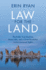 Law for the Land: The Public Trust Doctrine, Mono Lake, and a Quiet Revolution in Environmental Rights