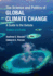 The Science and Politics of Global Climate Change: a Guide to the Debate