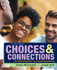 Choices & Connections: an Introduction to Communication
