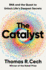 The Catalyst: RNA and the Quest to Unlock Life's Deepest Secrets