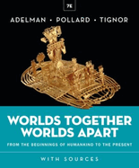 Worlds Together Worlds Apart 7e Courseware (International Student Edition) (Norton Illumine Ebook, Inquizitive, Map and Primary Source Exercises, History Skills Tutorials, and Additional Content)