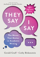 "They Say / I Say" (High School Edition)
