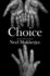 Choice: a Novel