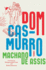 DOM Casmurro