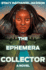 The Ephemera Collector
