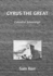 Cyrus the Great-Celestial Sovereign